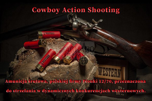 Cowboy Load 12/70 - FAM Western Pionki